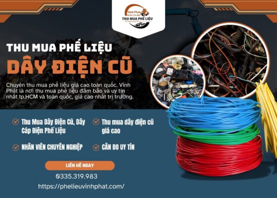 Thu mua phế liệu dây điện cũ dây cáp điện giá cao - Đại lý phế liệu Vinh Phát