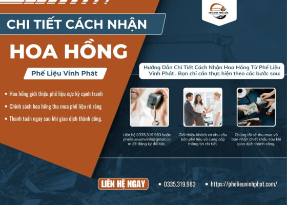 Chiết Khấu Hoa Hồng Phế Liệu Hấp Dẫn Nhất 2025 – Phế Liệu Vinh Phát